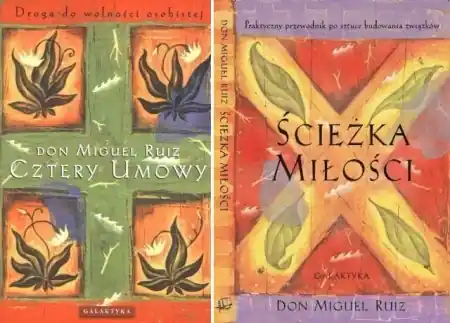 PAK Don Miguel Ruiz Ścieżka miłości + Cztery umowy Droga do wolności - Don Miguel Ruiz Okazja