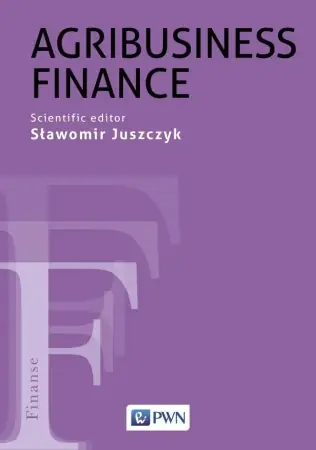 Agribusiness Finance - Sławomir Juszczyk Najlepsza cena