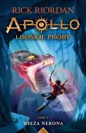 Premium Apollo i boskie próby Tom 5. Wieża Nerona - Rick Riordan