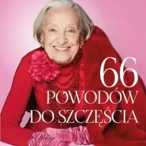 66 powodów do szczęścia - Teresa Godlewska, Filip Chajzer Hit sprzedaży