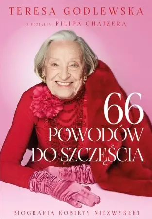 66 powodów do szczęścia - Teresa Godlewska, Filip Chajzer Hit sprzedaży