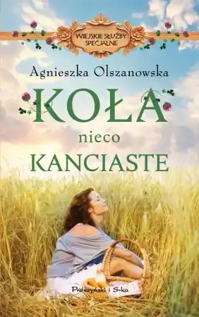 Koła nieco kanciaste - Agnieszka Olszanowska Bestseller