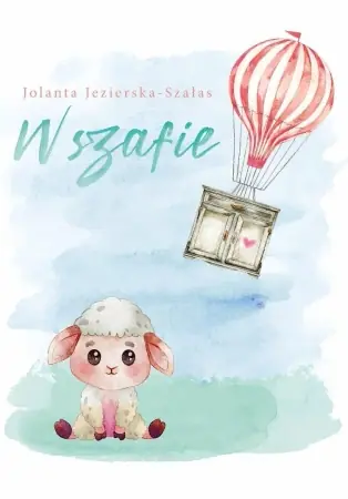 W szafie - Jolanta Jezierska-Szałas Ostatnie sztuki