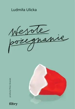 Popularny Wesołe pożegnanie - Ludmiła Ulicka
