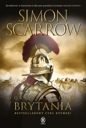 Łatwy zwrot Orły imperium 14. Brytania - Simon Scarrow