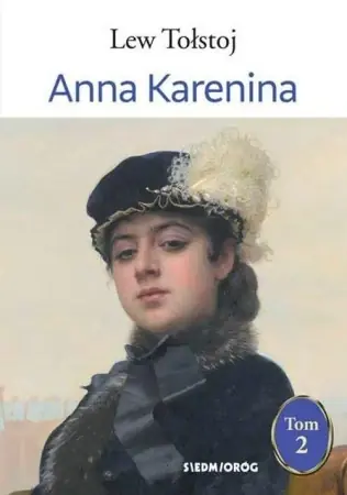 Okazja Anna Karenina Tom 2 - Lew Tołstoj - 2023