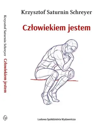 Nowość Człowiekiem jestem - Krzysztof Saturnin Schreyer