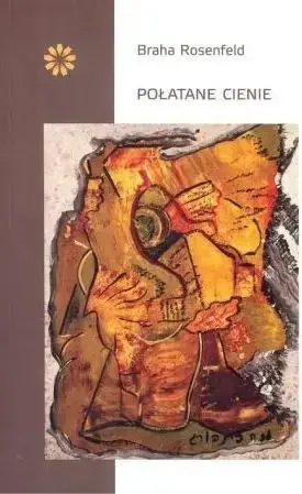 Super okazja Połatane cienie - Braha Rosenfeld