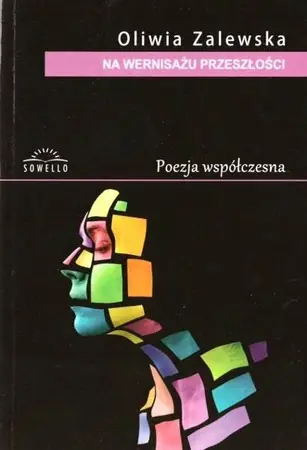 Wyprzedaż Na wernisażu przeszłości - Oliwia Zalewska