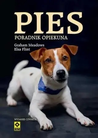 Zniżka Pies. Poradnik opiekuna w.4 - Graham Meadows, Elsa Flint