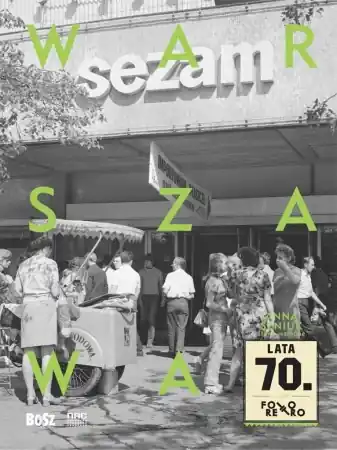 Warszawa lata 70. - Jan Łoziński, Anna Seniuk Sprawdź teraz