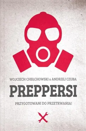 Najlepsza cena Preppersi - Wojciech Chełchowski