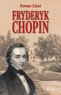 Fryderyk Chopin - Ferenc Liszt Dodaj do koszyka