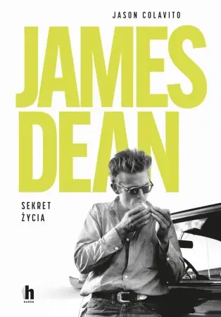 James Dean. Sekret życia - Jason Colavito Wyjątkowa oferta