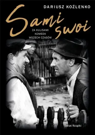 Sami swoi. Za kulisami komedii wszech czasów - Dariusz Koźlenko Łatwy zwrot